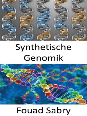 cover image of Synthetische Genomik